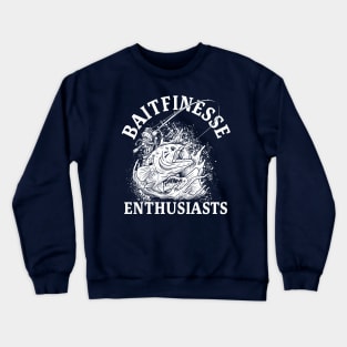 BAITFINESSE ENTHUSIASTS Crewneck Sweatshirt